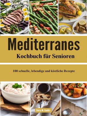 cover image of Mediterranes Kochbuch für Senioren